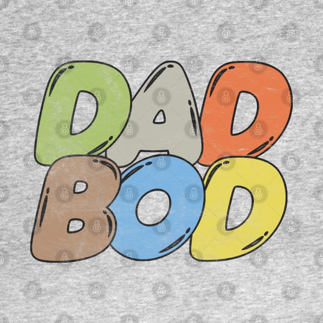 Dad Bod /// 80s Style Faded Funny Retro Design by DankFutura